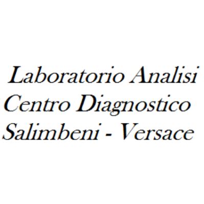 laboratorio analisi centro diagnostico salimbeni versace lavora con noi|Diagnosi .